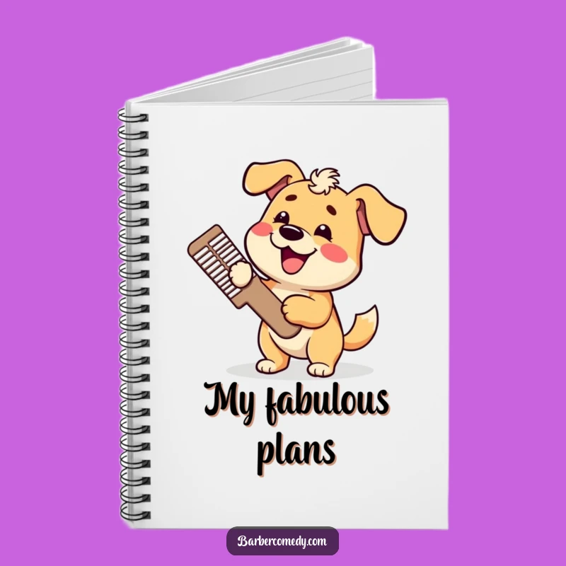 Funny Dog Grooming Notebook: Jot Notes with Canine Enthusiasm, Funny Gift